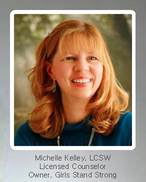 Michelle Kelley, LCSW, Licensed Counselor, Owner, Girls Stand Strong